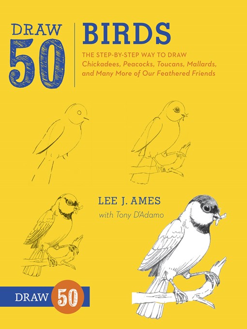 Title details for Draw 50 Birds by Lee J. Ames - Wait list